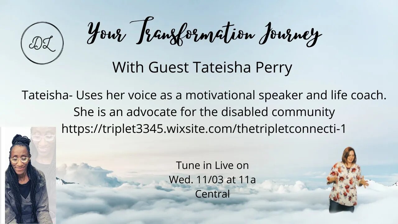 Your Transformation Journey Podcast with Guest Tateisha Perry