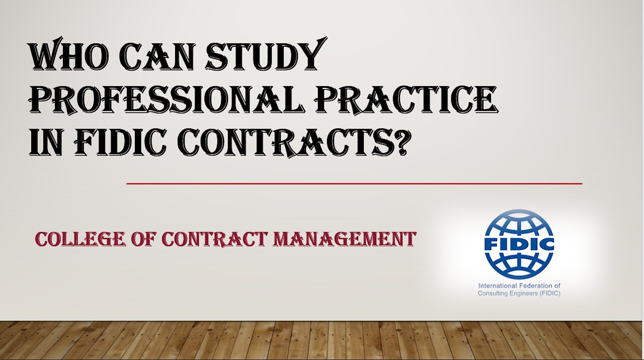 Who Can Study Professional Practice in FIDIC Contracts