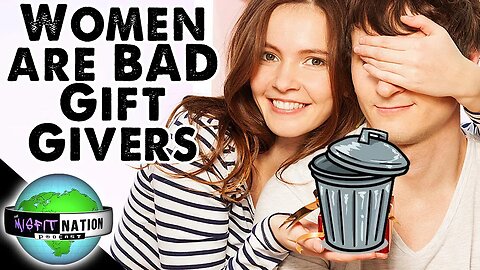 Women are BAD Gift Givers