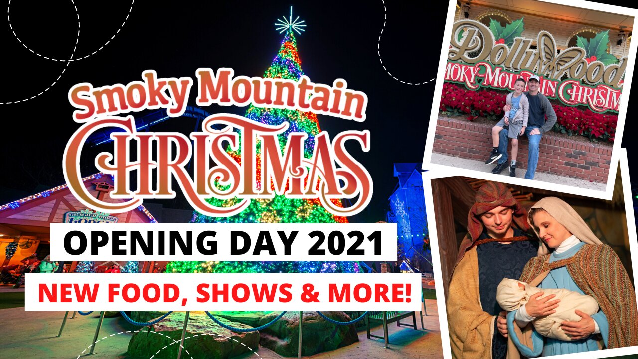 Christmas Has Arrived At Dollywood - Smoky Mountain Christmas Opening Day 2021