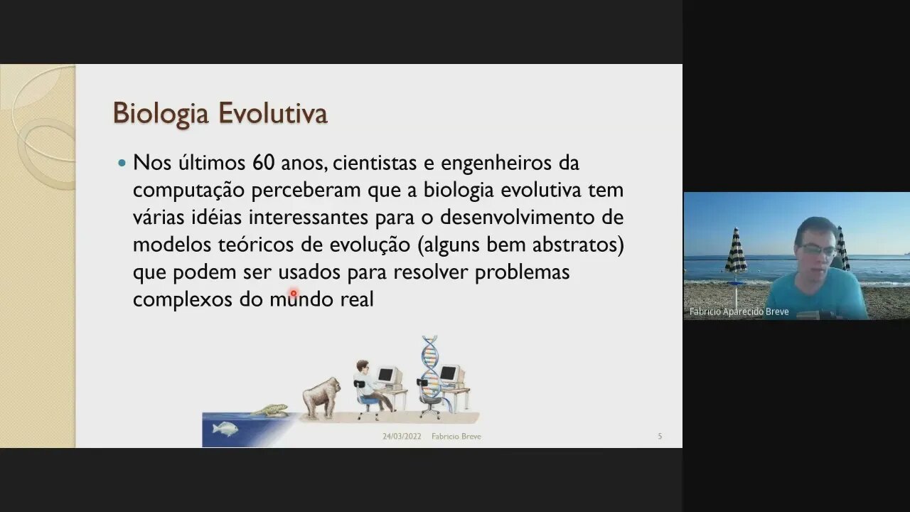 03 - Biologia Evolutiva - Computação Inspirada pela Natureza (Versão Meet)