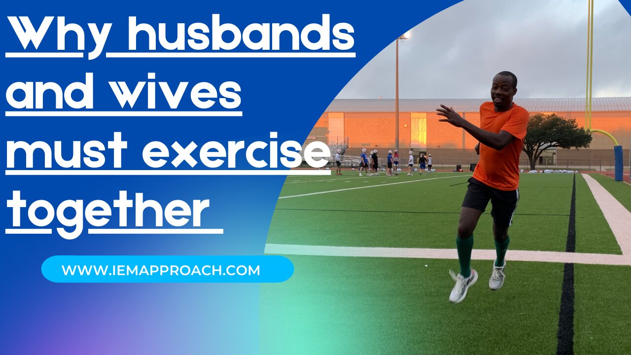 Why husbands and wives must exercise together