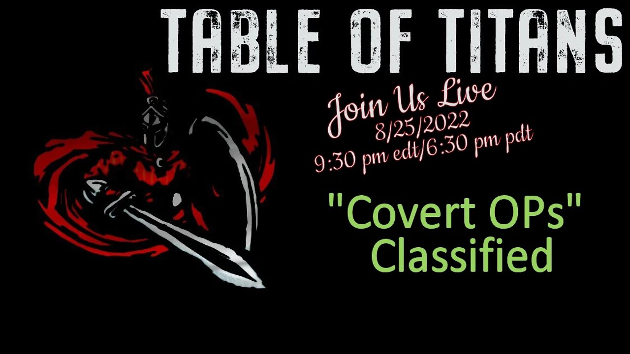 Table of Titans- Covert Ops “Classified”