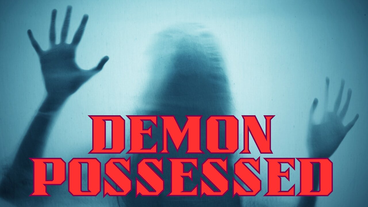 Demon Possessed (2018)