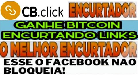 【CB.Click】Encurtador de links para Twitter, FaceBook, Instragram || Ganhe BTC || Renda Extra