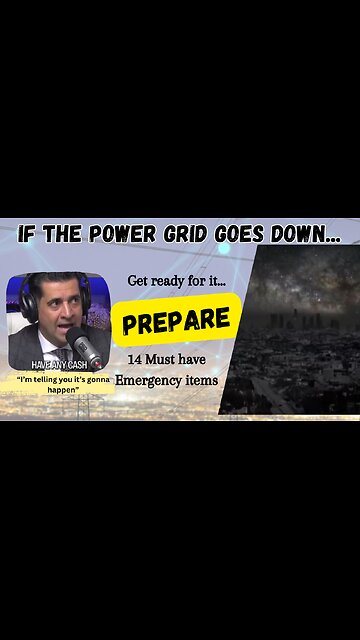 If the power grid goes down......PREPARE