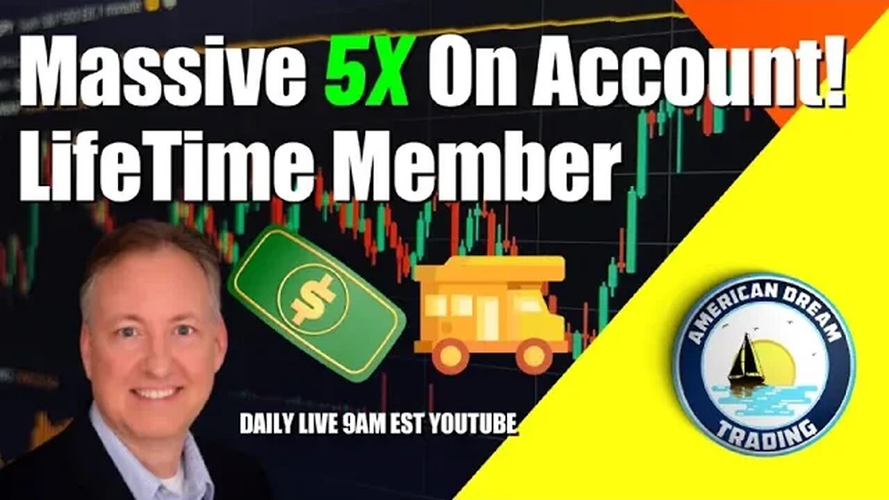 Massive 5X On Account Lifetime Member Stock Market Success