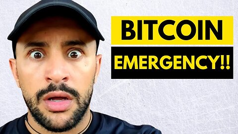 BITCOIN: EMERGENCY UPDATE (WATCH NOW!!!!!)