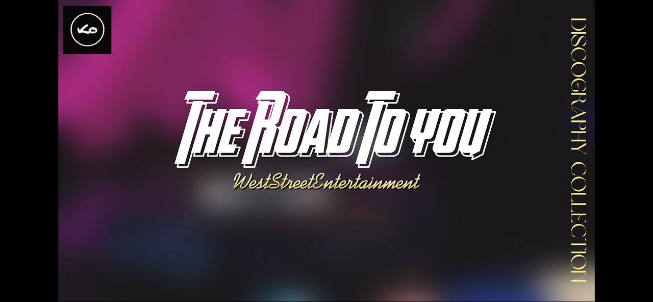 WSE - THE ROAD TO YOU (Produced by: KO)