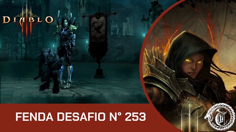 Diablo 3 - Fenda Desafio N° 253 - 25/04 a 02/05 (Demon Hunter - Temporada 26)