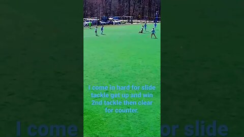 2008 ECNL CB hard slide tackle, then win another tackle then start the counter.