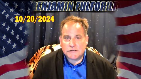 Benjamin Fulford Update Today October 20, 2024 - Benjamin Fulford