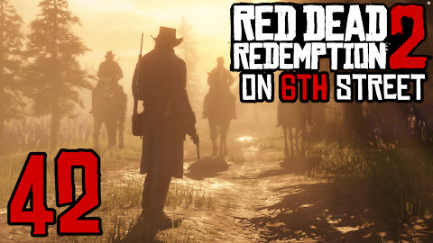 Red Dead Redemption 2 on 6th Street Part 42