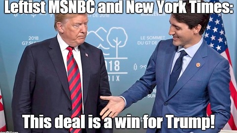 Even leftist MSNBC and NYT admit: Revamped trade deal is a win for Trump