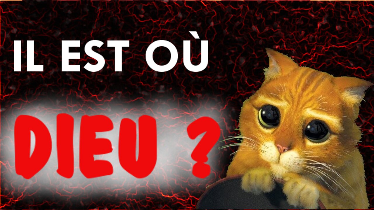 Il est où, Dieu? (6 oct. 2017)