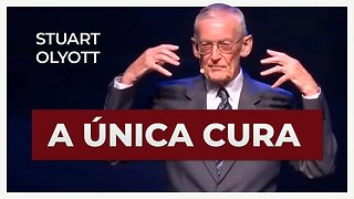 A ÚNICA CURA | Stuart Olyott