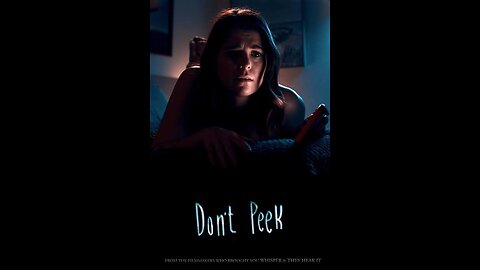 movie (Don't Peek) Horror short