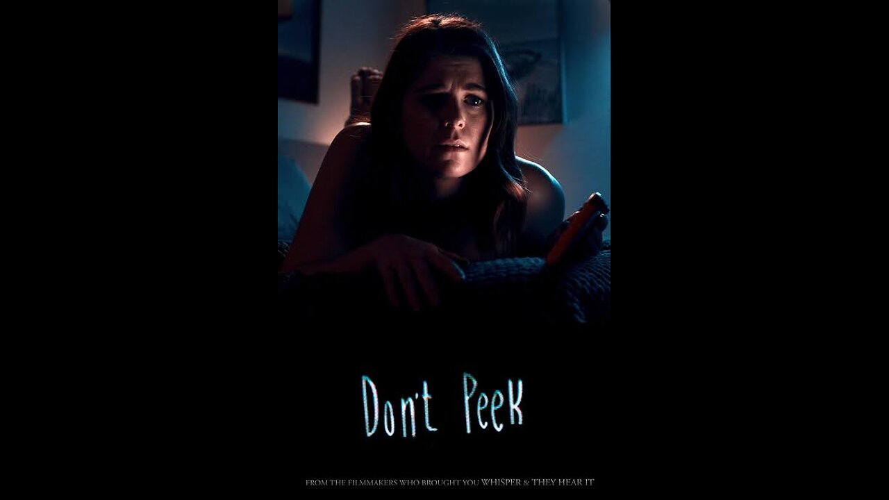 movie (Don't Peek) Horror short