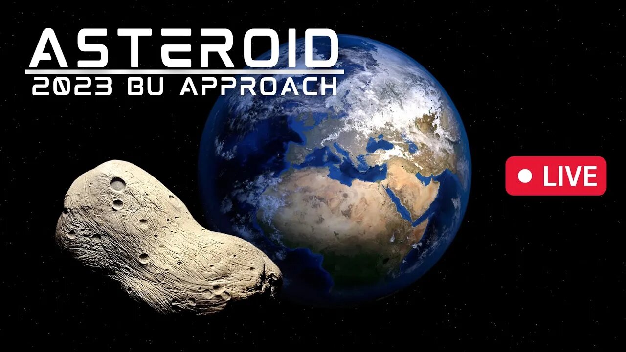 Asteroid 2023 BU Final Approach & Pass - Live Tracker