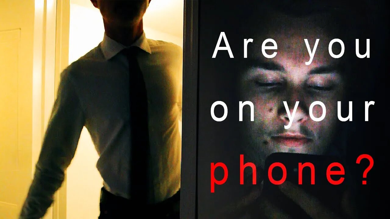 Are you on your phone? (Extended Cut)