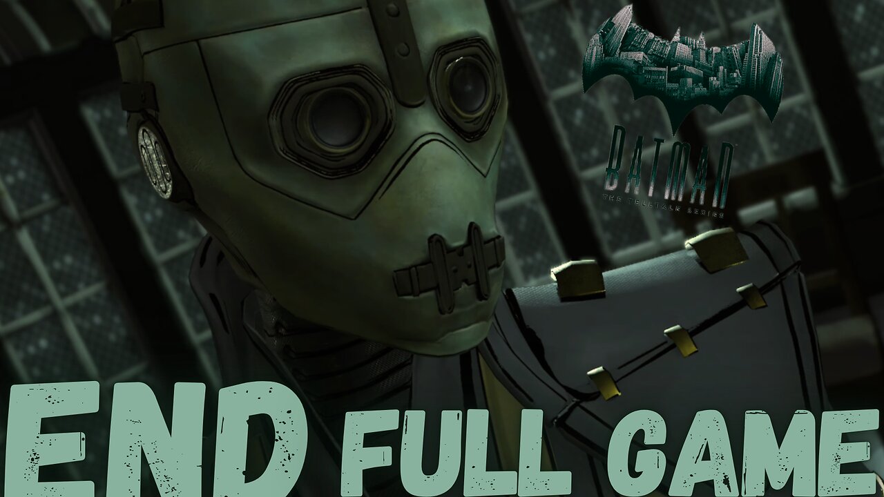 BATMAN: THE TELLTALE SERIES Gameplay Walkthrough Finale & Ending FULL GAME