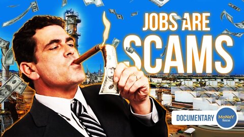 Jobs are Designed to Keep You Poor - It's a RIGGED Game where You Can't Win!