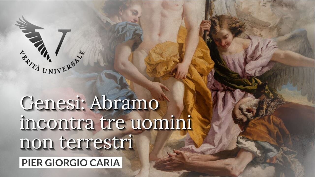 Genesi: Abramo incontra tre uomini non terrestri - Pier Giorgio Caria