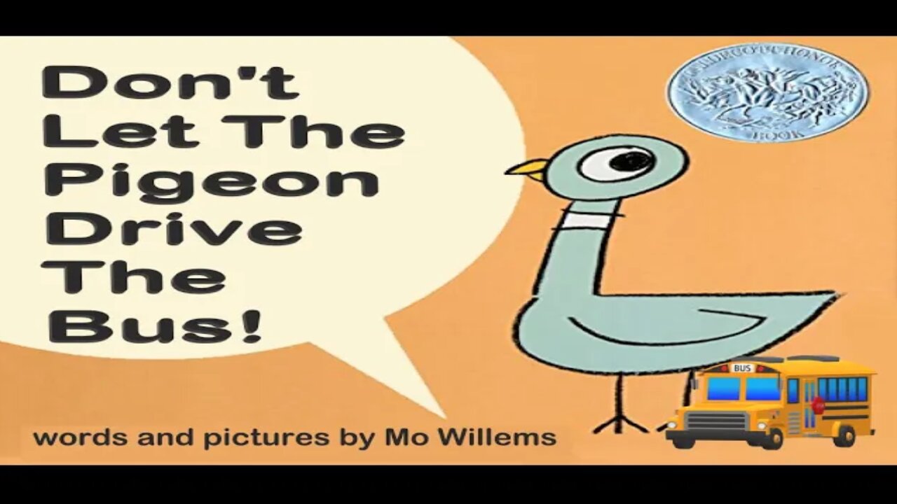 Don't Let The Pigeon Drive The Bus! by Mo Willems | Read Aloud