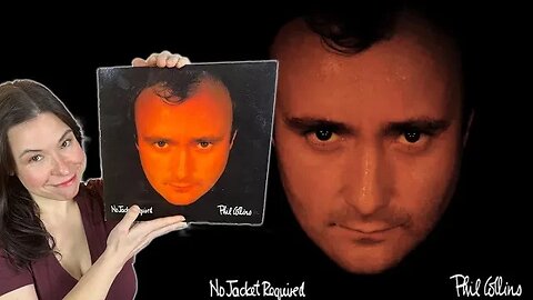 PHIL COLLINS | No Jacket Required [1985] Vinyl Review | States & Kingdoms