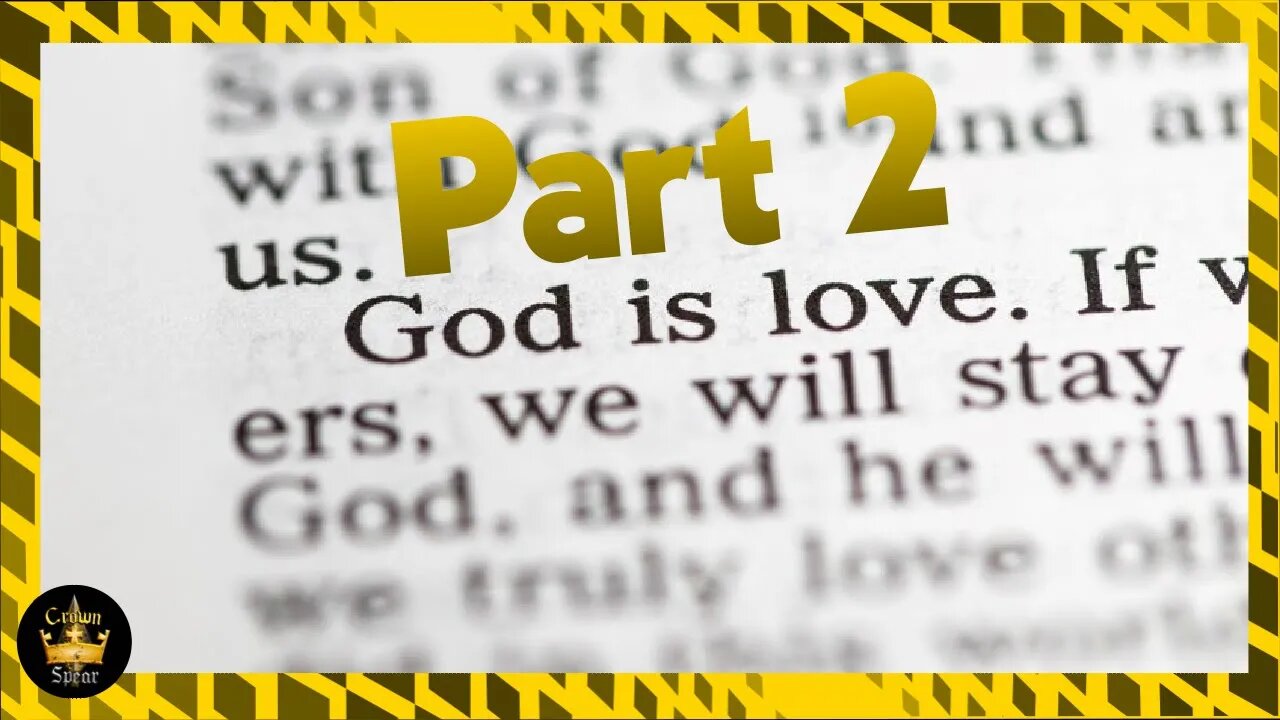 God Is Love Part 2 (2-41)