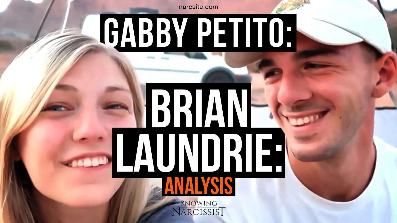 Gabby Petito : Brian Laundrie - Analysis