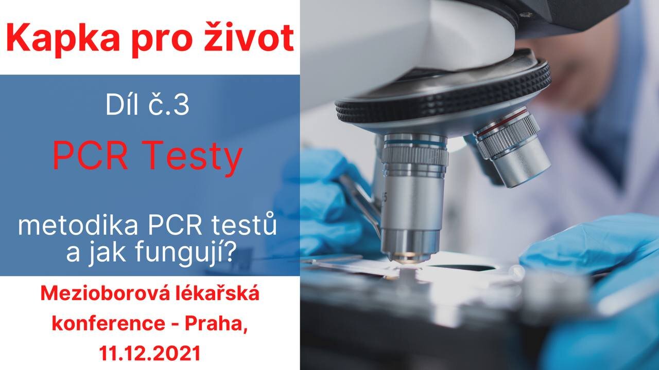 Kapka pro život (3. díl): Metodika PCR testů & jak fungují?