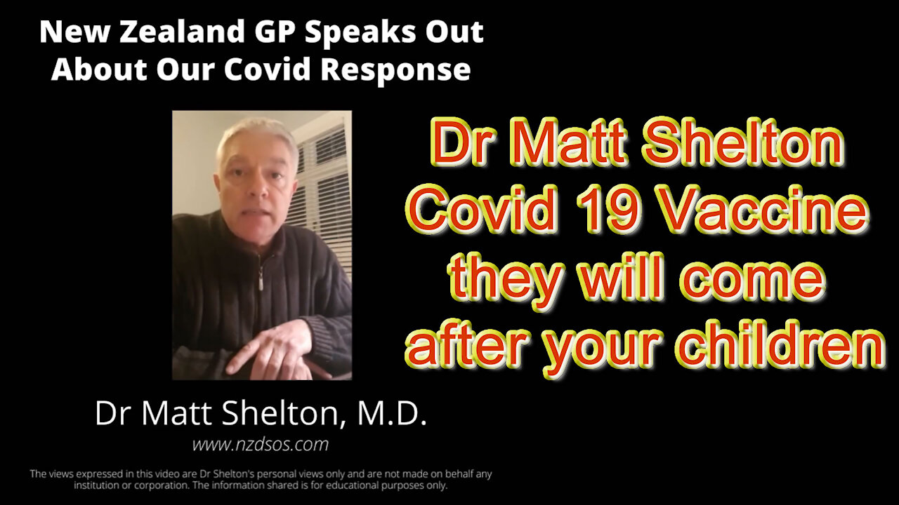 2020 JUL 12 Dr Matt Shelton Covid 19 Vaccine they will come after your children