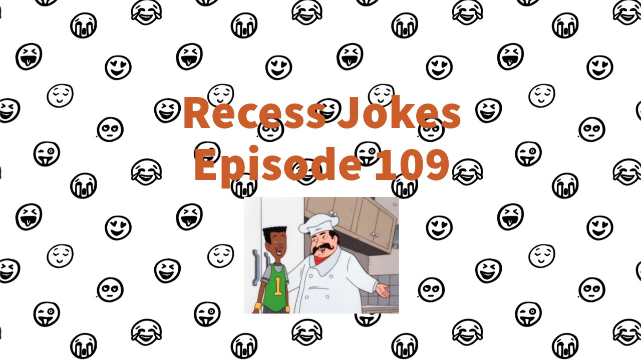 Recess Jokes - Episode 109 - Chez Vince