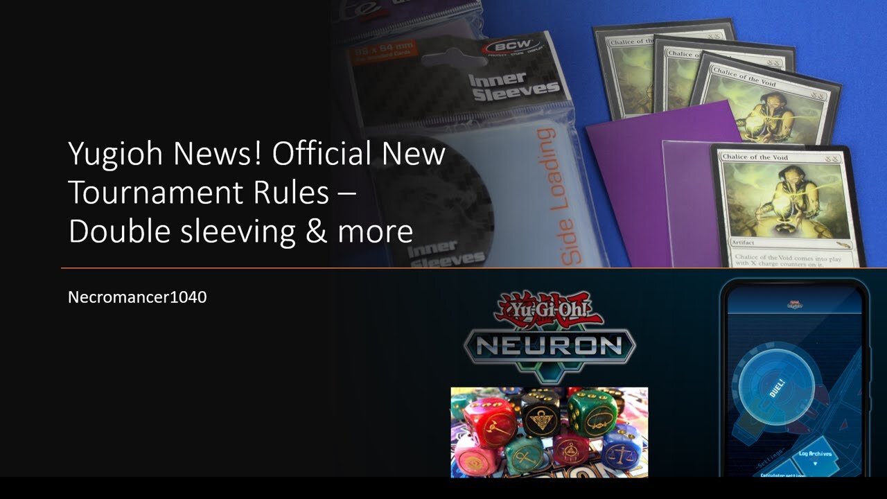 Yugioh News! Official New Tournament Rules: Double Sleeving & More - Necromancer1040