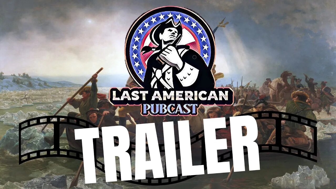 LAST AMERICAN PUBCAST (TRAILER)