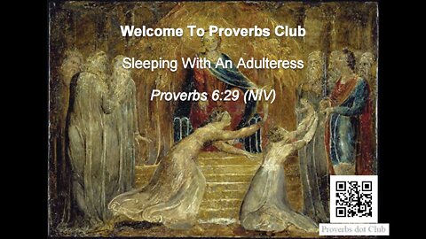 Sleeping With An Adulteress - Proverbs 6:29