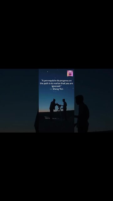 In Order to PROGRESS You Must Realize YOU Are Ignorant #shorts #ignorant #zenbuddhism