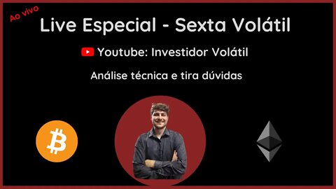 Live Especial - Sexta Volátil