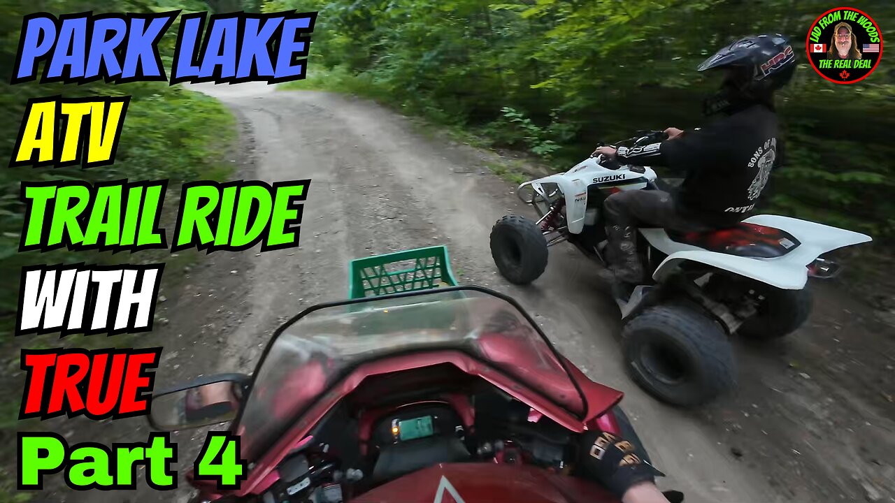 06-11-24 | Park Lake ATV Trail Ride With True | Part-4