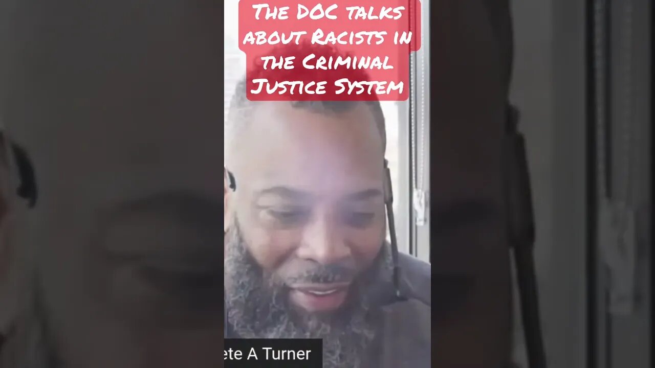 The DOC Talks About Removing the Cancer Called Racism in the Criminal Justice System.