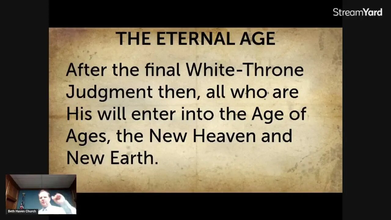 Eschatology 12 - The Age of Ages