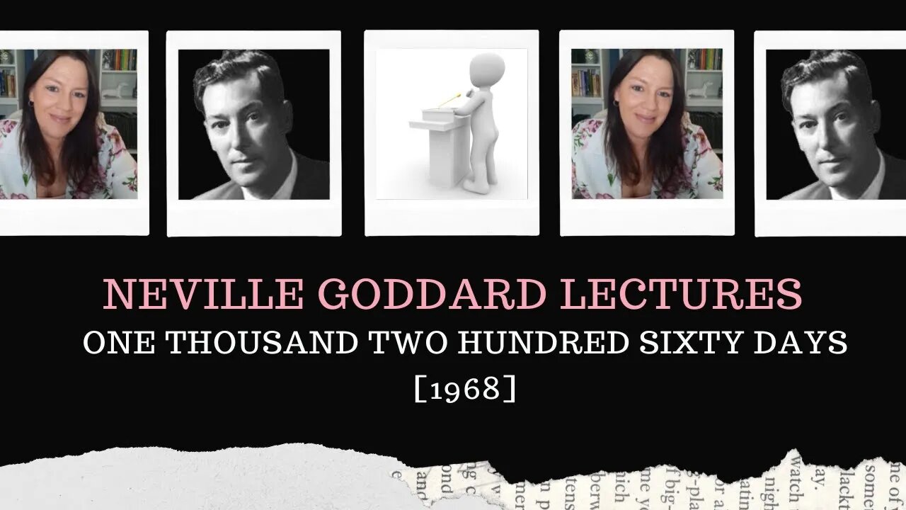 Neville Goddard Lectures/One Thousand Two Hundred and Sixty Days/Modern Mystic