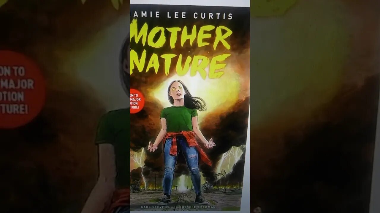 Jamie Lee Curtis Has A Comic Book Called Mother Nature