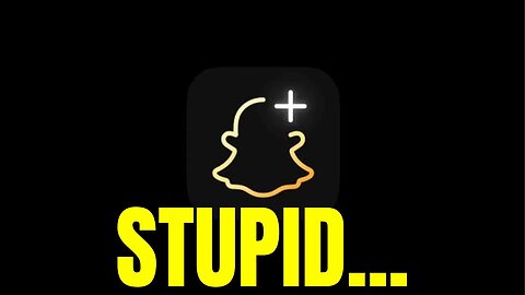 Snapchat+ Is Horrible...