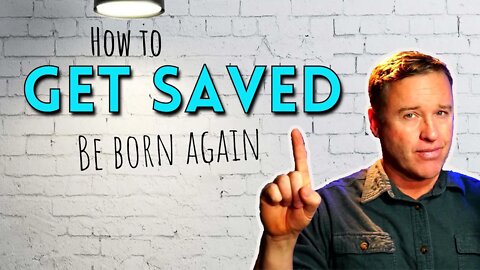 How to get saved. How would you like to be Born Again and go to Heaven with Jesus? You can.