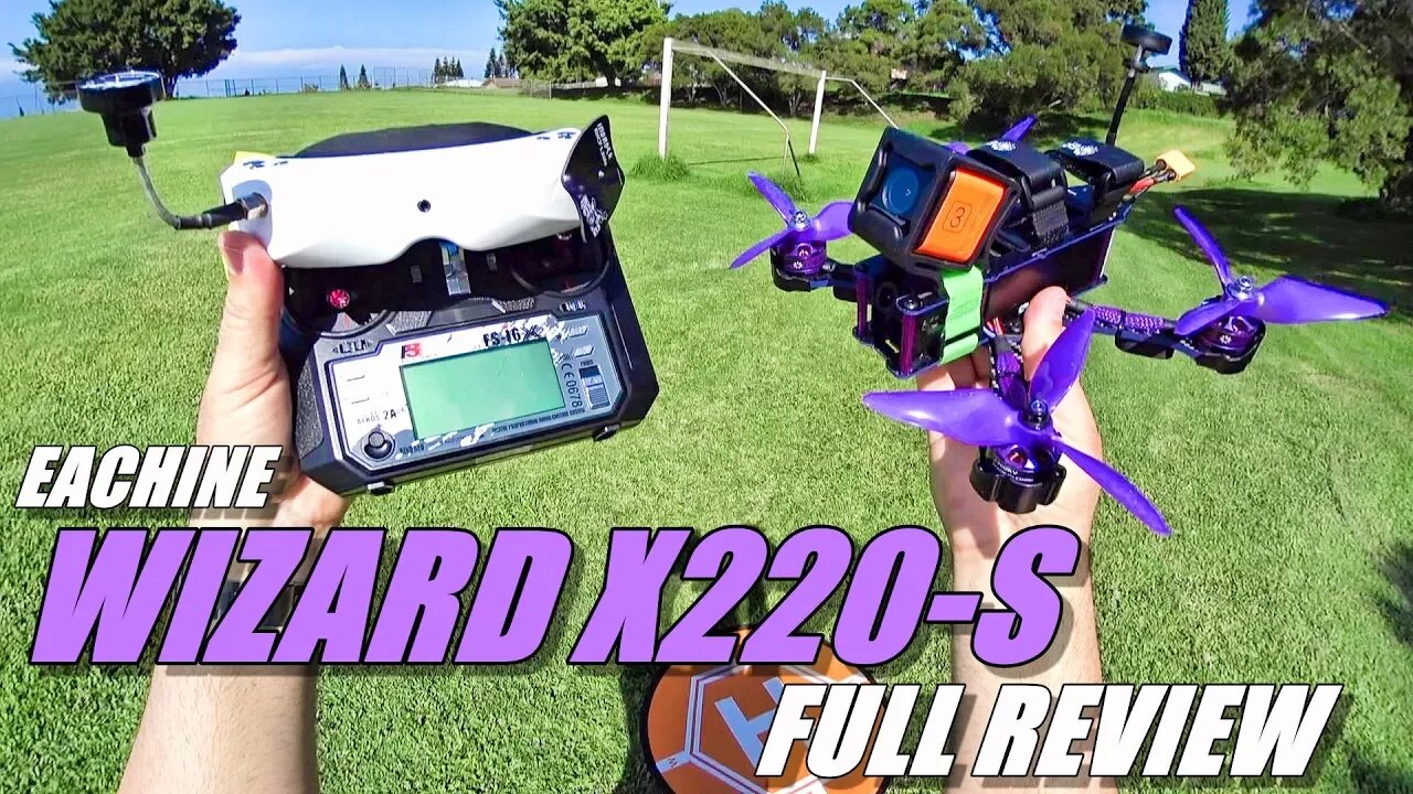 Eachine WIZARD X220S FPV - Full Review - [Unboxing / Inspection / Flight-CRASH! Test / Pros & Cons]