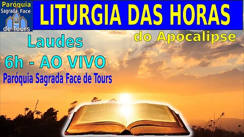 AO VIVO - ORAÇÃO DA MANHÃ - Laudes