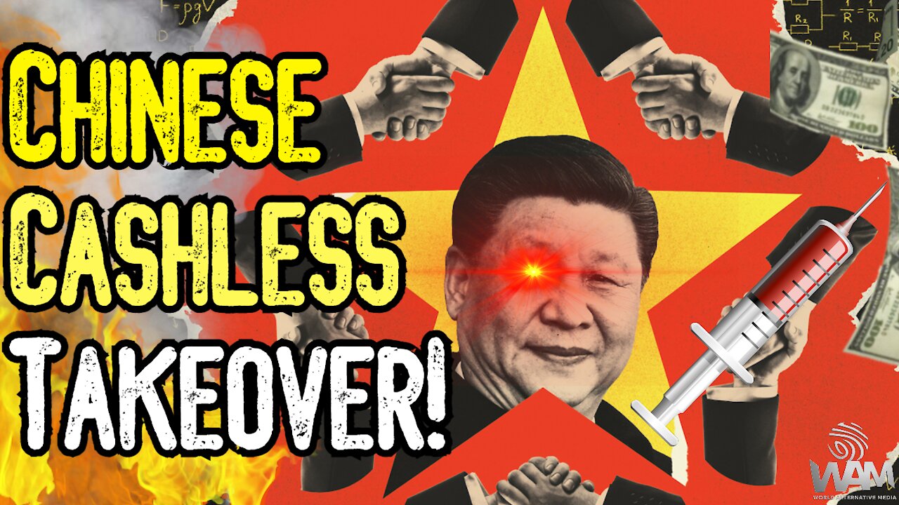 The Chinese CASHLESS TAKEOVER! - From Vaccine Passports To Social Credit! - The RISE Of Technocracy!