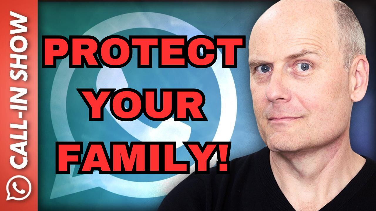 PROTECT YOUR FAMILY! Call In Show